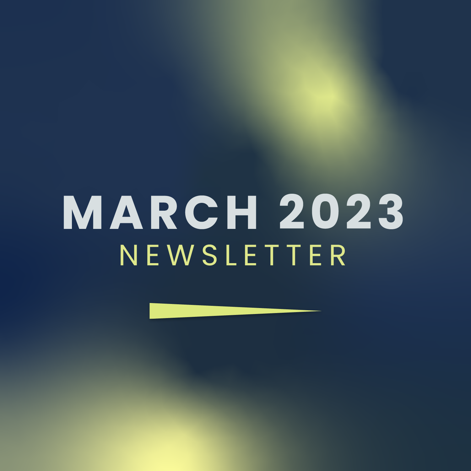 March Newsletter 2023