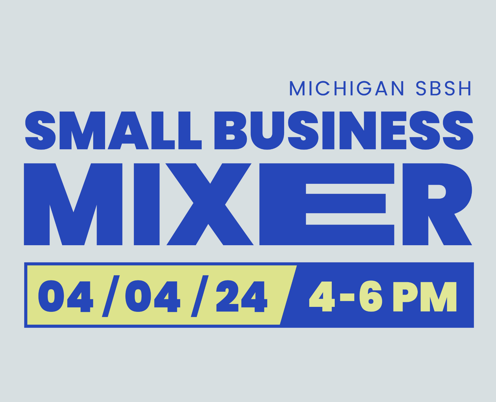 Michigan SBSH Small Business Mixer