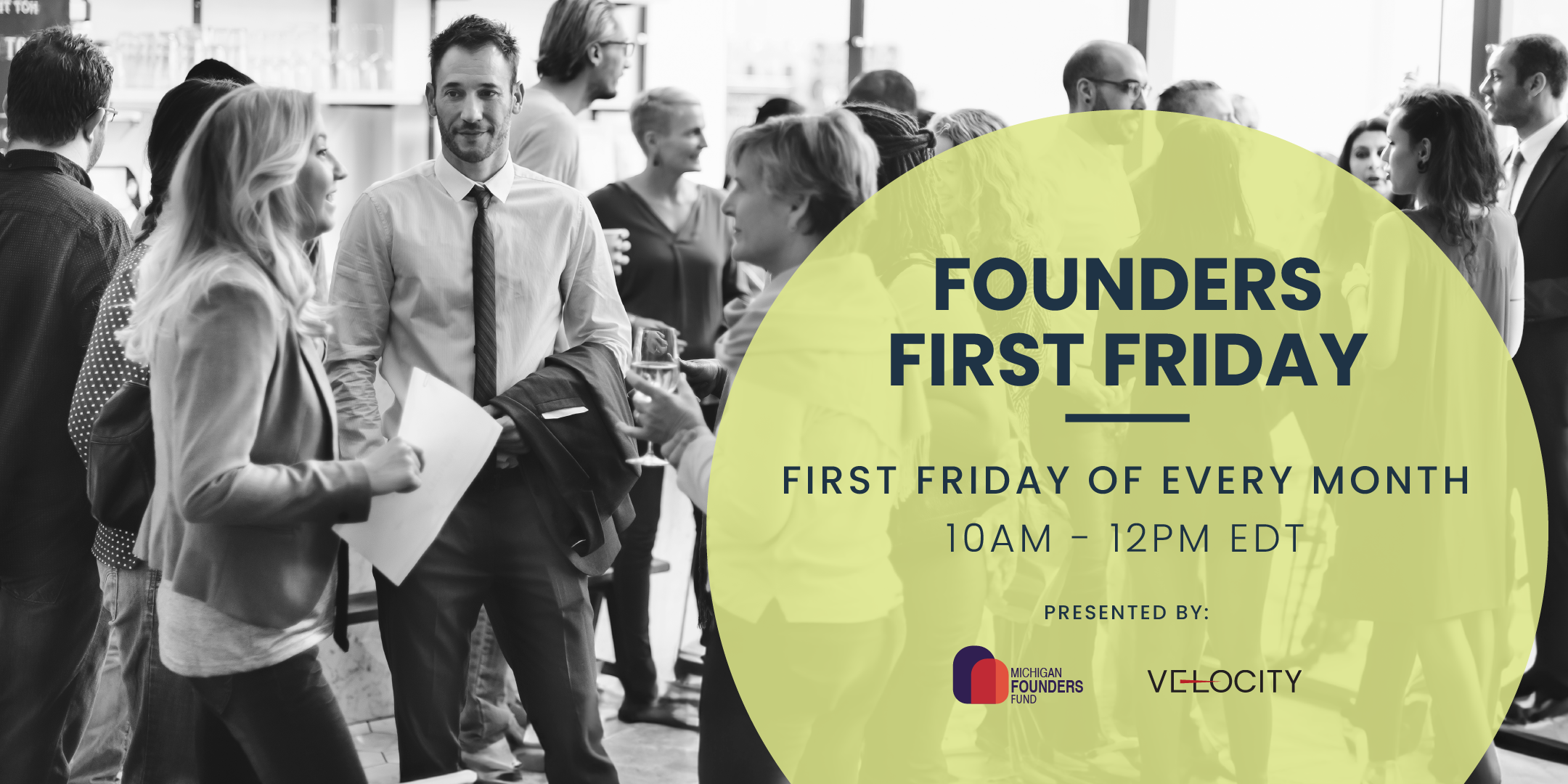 Michigan Founders Fund Founders First Fridays